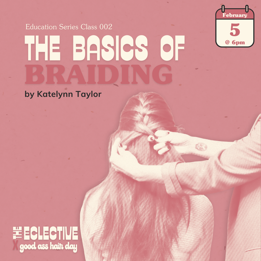 Basics of Braiding with Katelynn Taylor
