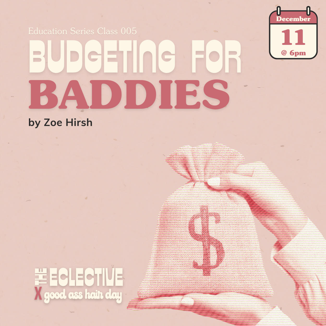 Budgeting for Baddies with Zoe Hirsh